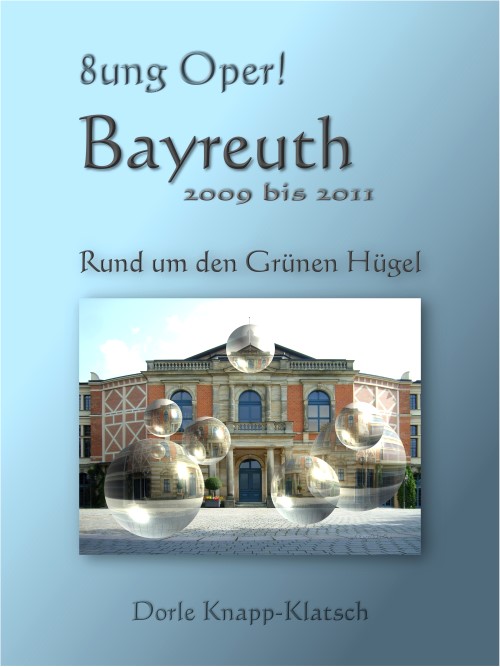Neue Opernführer als E-Books: Richard Wagner und Bayreuth