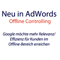 Besseres AdWords Controlling jetzt auch für Offline-Bereich