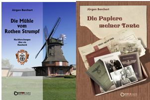 „Die Mühle vom Rothen Strumpf“ klappert nicht mehr - Sechs Bücher von Jürgen Borchert als E-Books neu aufgelegt