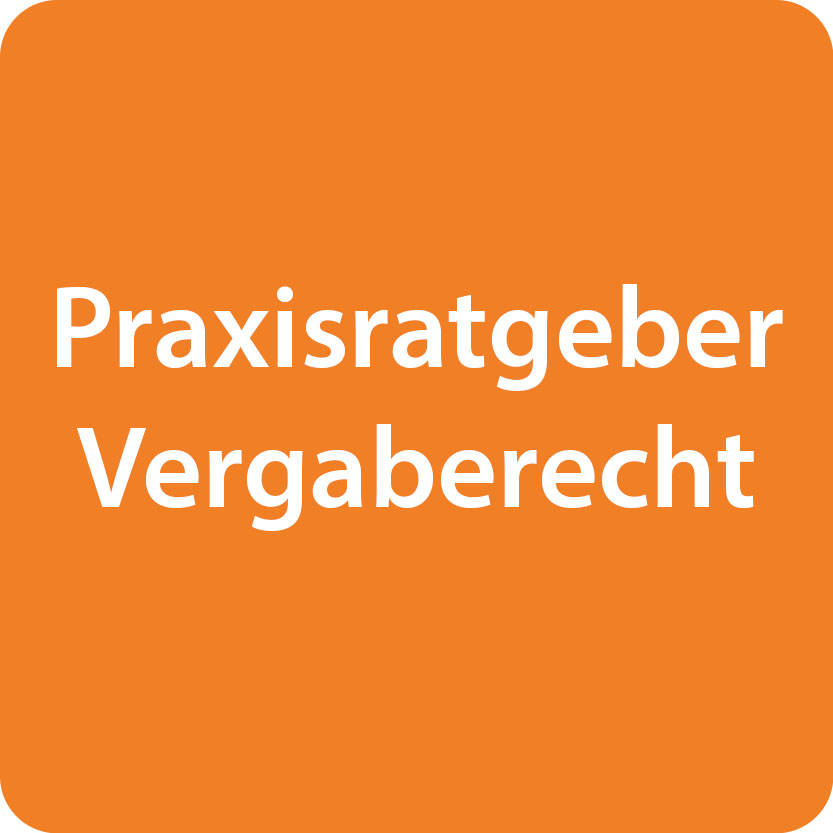 Praxisratgeber Vergaberecht