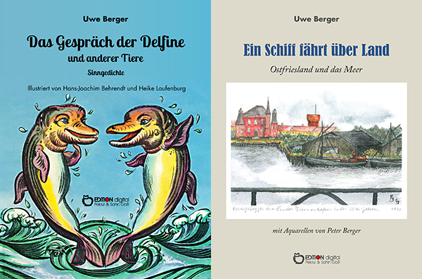 Ostfriesland und das Meer: Gedichte und Aquarelle - Unveröffentlichte Lyrik von Uwe Berger bei EDITION digital