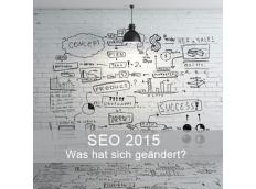 SEO 2015 - was hat sich verändert?