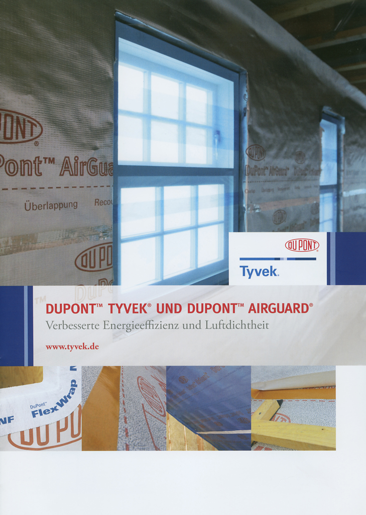 DuPont™ Tyvek®  und DuPont™ Airguard® - Verbesserte Energieeffizienz und Luftdichtheit