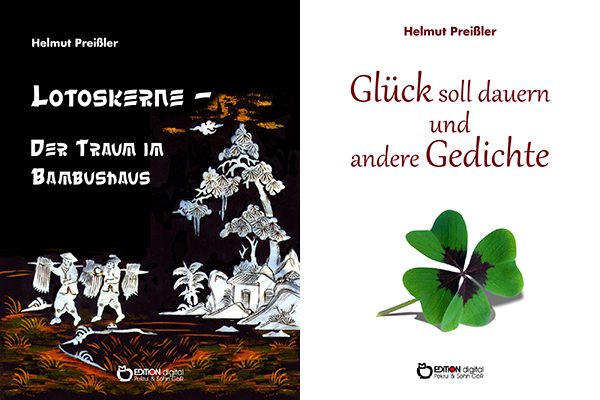 Erinnerung an einen treuen Sozialisten - Mehr als 500 Gedichte von Helmut PreiÃŸler bei EDITION digital