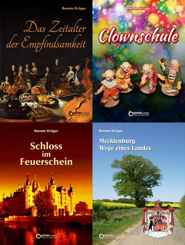 Die Heilung der KÃ¶nigin und anderes - EDITION digital verÃ¶ffentlicht weitere BÃ¼cher von Renate KrÃ¼ger