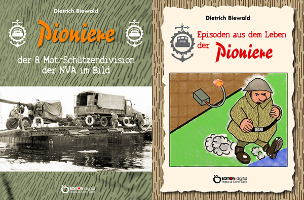 Dietrich Biewald: Pionierauftrag ausgefÃ¼hrt - EDITION digital legt spezielle MilitÃ¤rgeschichte vor