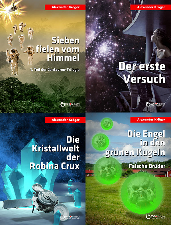 SF-Autor Alexander Kröger ist tot - EDITION digital setzt Herausgabe seines Gesamtwerks fort