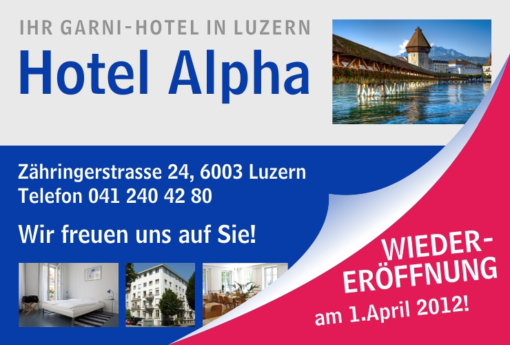 Hotel Alpha in Luzern steht GÃ¤sten wieder offen 
